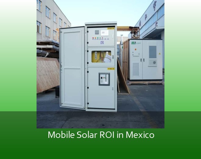 Mobile Solar ROI in Mexico